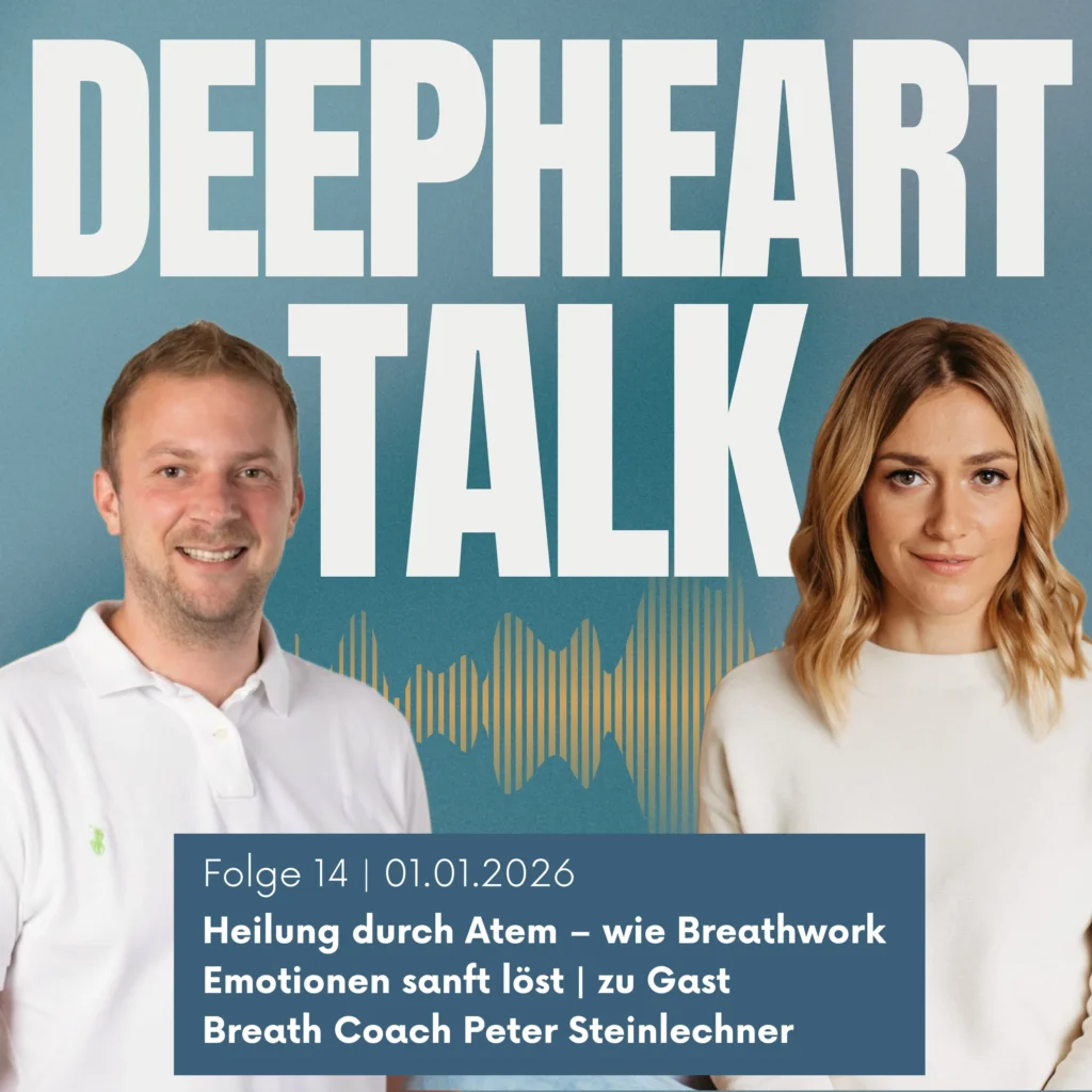 DeepHeart Talk Podcast Folge 14: Heilung durch Atem – wie Breathwork Emotionen sanft löst | zu Gast Breath Coach Peter Steinlechner