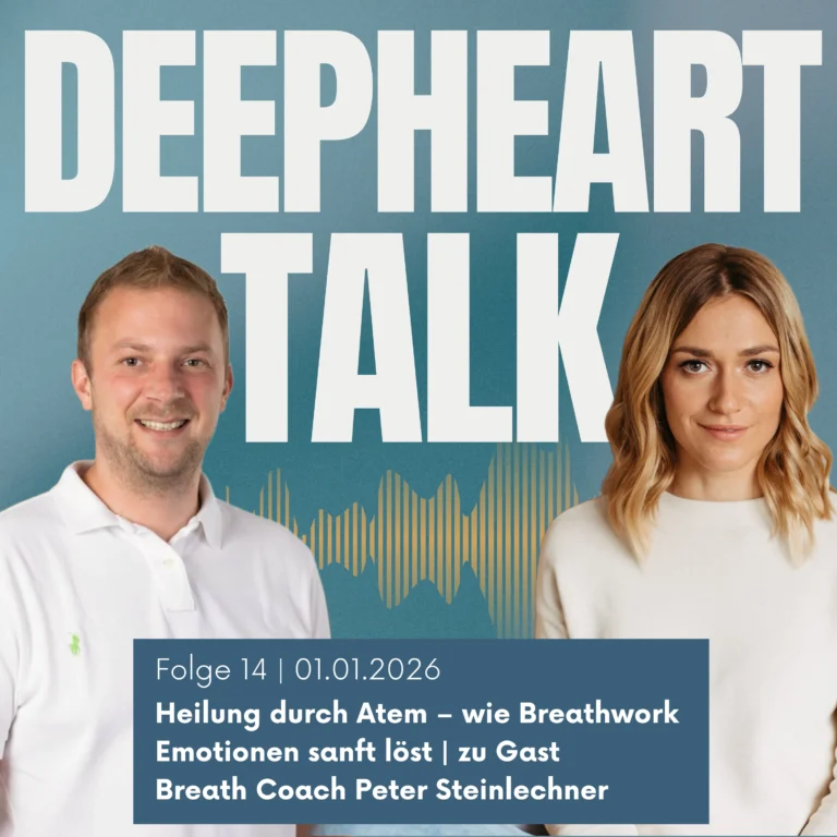 DeepHeart Talk Podcast Folge 14: Heilung durch Atem – wie Breathwork Emotionen sanft löst | zu Gast Breath Coach Peter Steinlechner